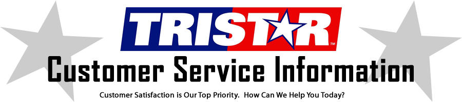 TRISTAR Customer Service