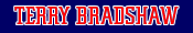 Terry Bradshaw
