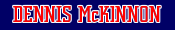 Dennis McKinnon