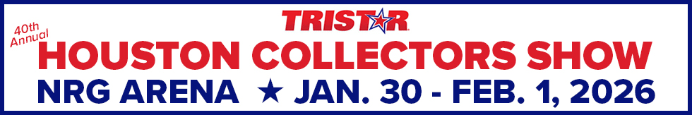 TRISTAR Houston Collectors Show, Feb. 3-5